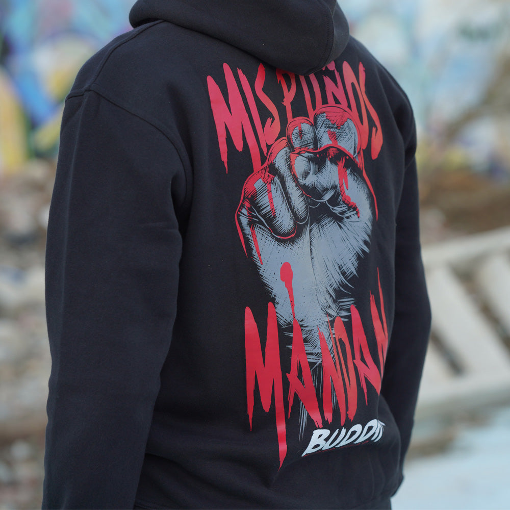 Sudadera Mis Puños Mandan - Buddha Fight Wear